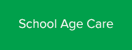 School Age Care
